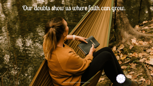 I often thought doubts negated faith. But actually our doubts help us where faith can grow. To overcome unbelief, we must turn to Jesus for help.