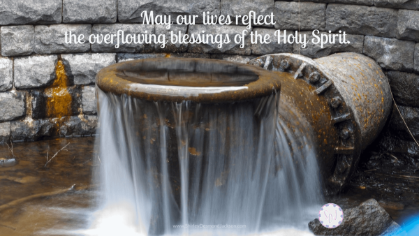 Sometimes spilling over can be a blessing. As Christians we have the indwelling Holy Spirit whose blessings overflow with abundance in our lives. 