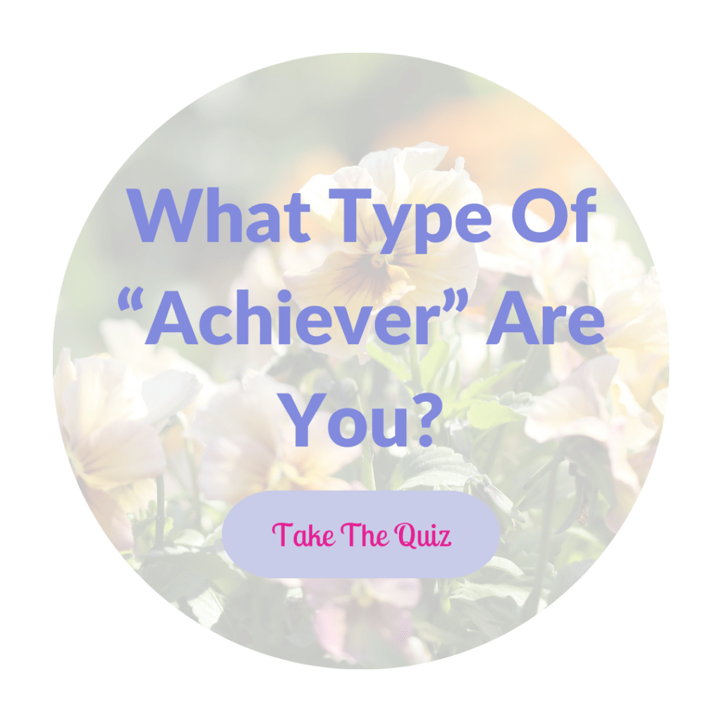 What Type of Achiever Are You? Quiz