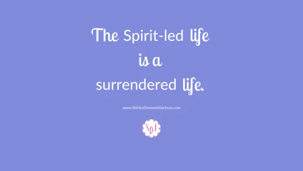 Learning To Love The Power Of Surrender